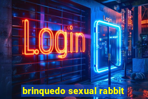 brinquedo sexual rabbit